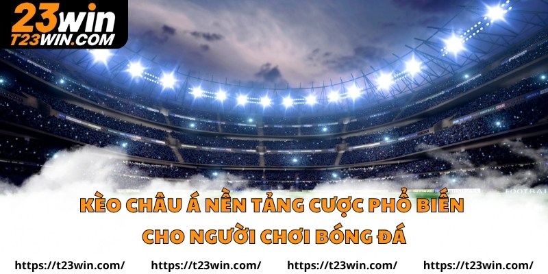 kèo châu Á